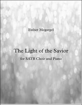The Light of the Savior SATB choral sheet music cover